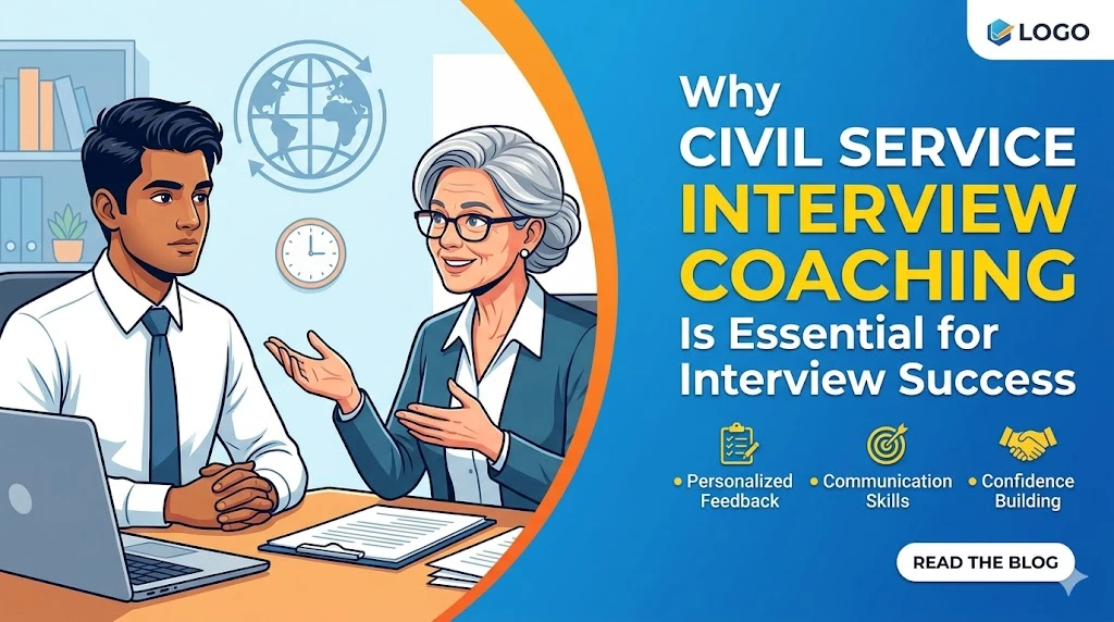 Why Civil Service Interview Coaching Is Essential for Interview Success